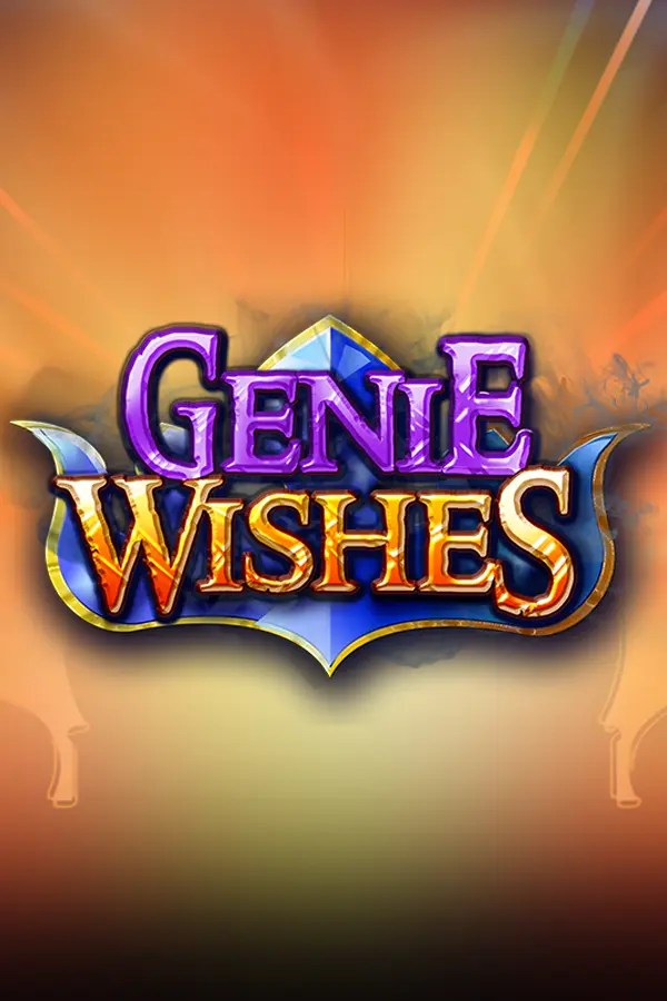 Genie Wishes